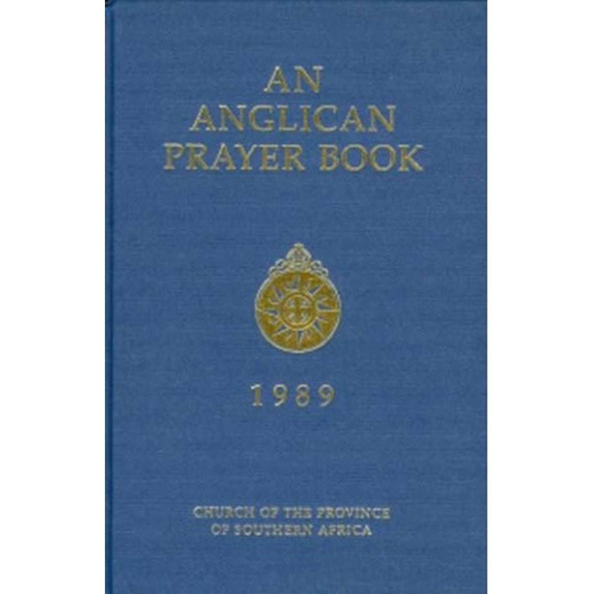 1989 Anglican Prayer (Hardcover)