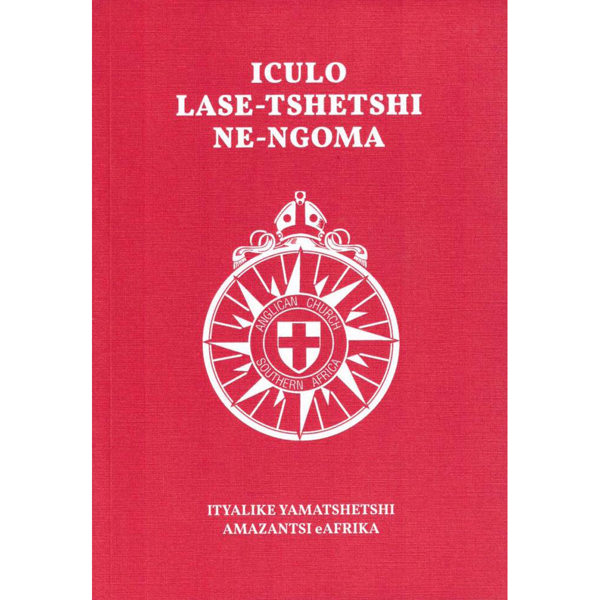 Iculo Lase-Tshetshi Ne-Ngoma Xhosa (Paperback)