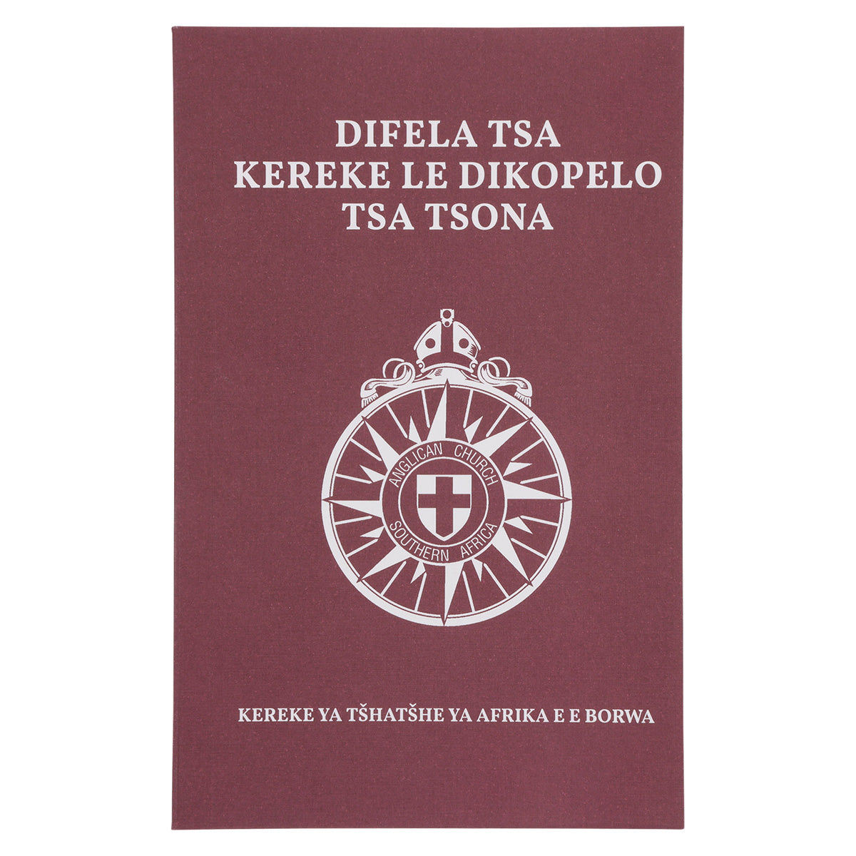 Anglican Setswana Hymnal with Tunes Tonic Solfa Edition (Paperback)