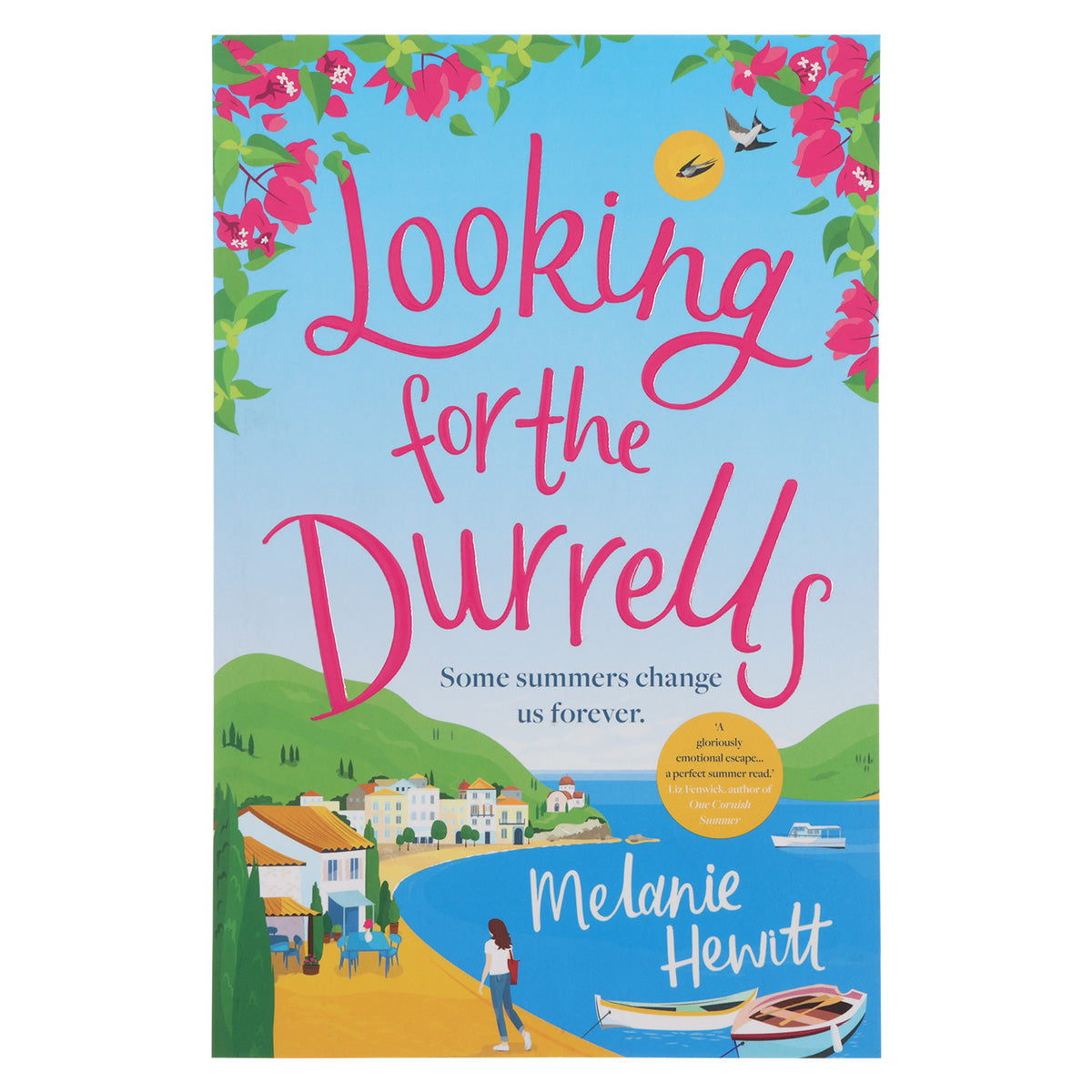 Looking for the Durrells: A Heartwarming Feel-Good and Uplifting Novel PB