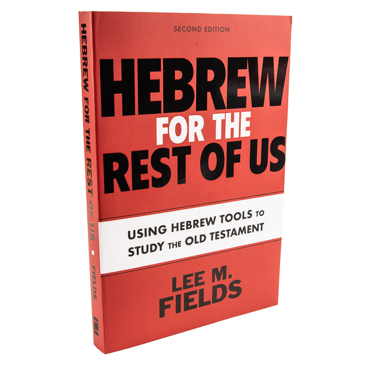 Hebrew For The Rest Of Us, 2nd Edition: Old Testament (Paperback)