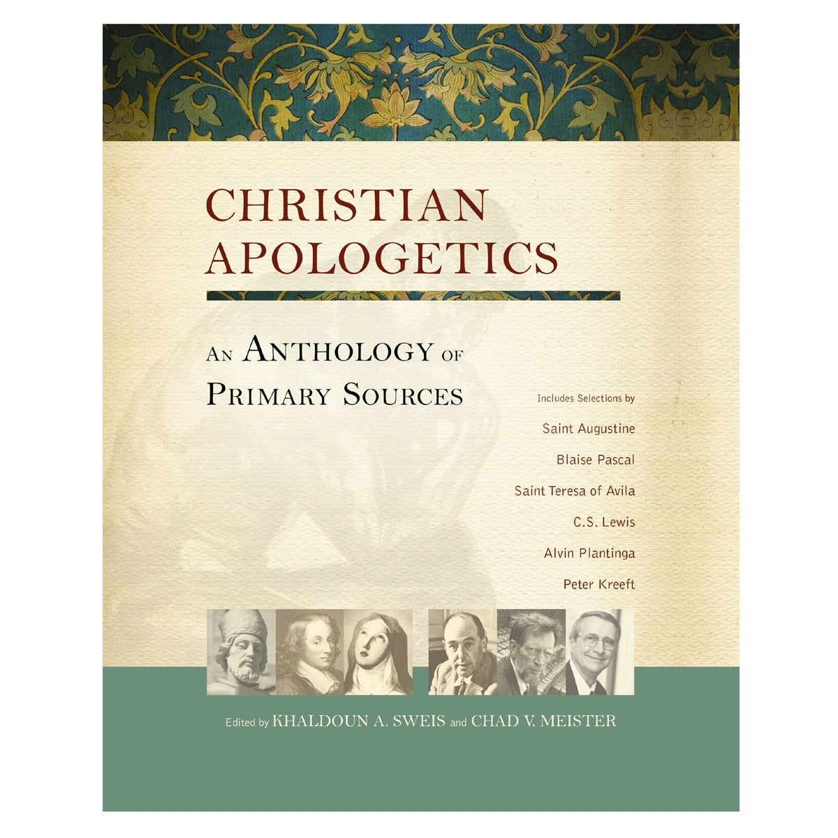 Christian Apologetics: An Anthology of Primary Sources (Paperback)