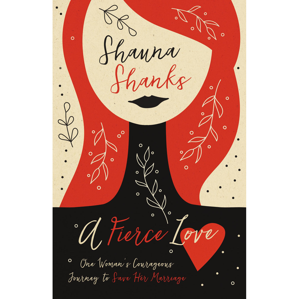 A Fierce Love (Paperback)