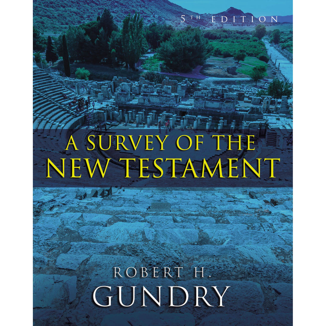 A Survey Of The New Testament (Hardcover)
