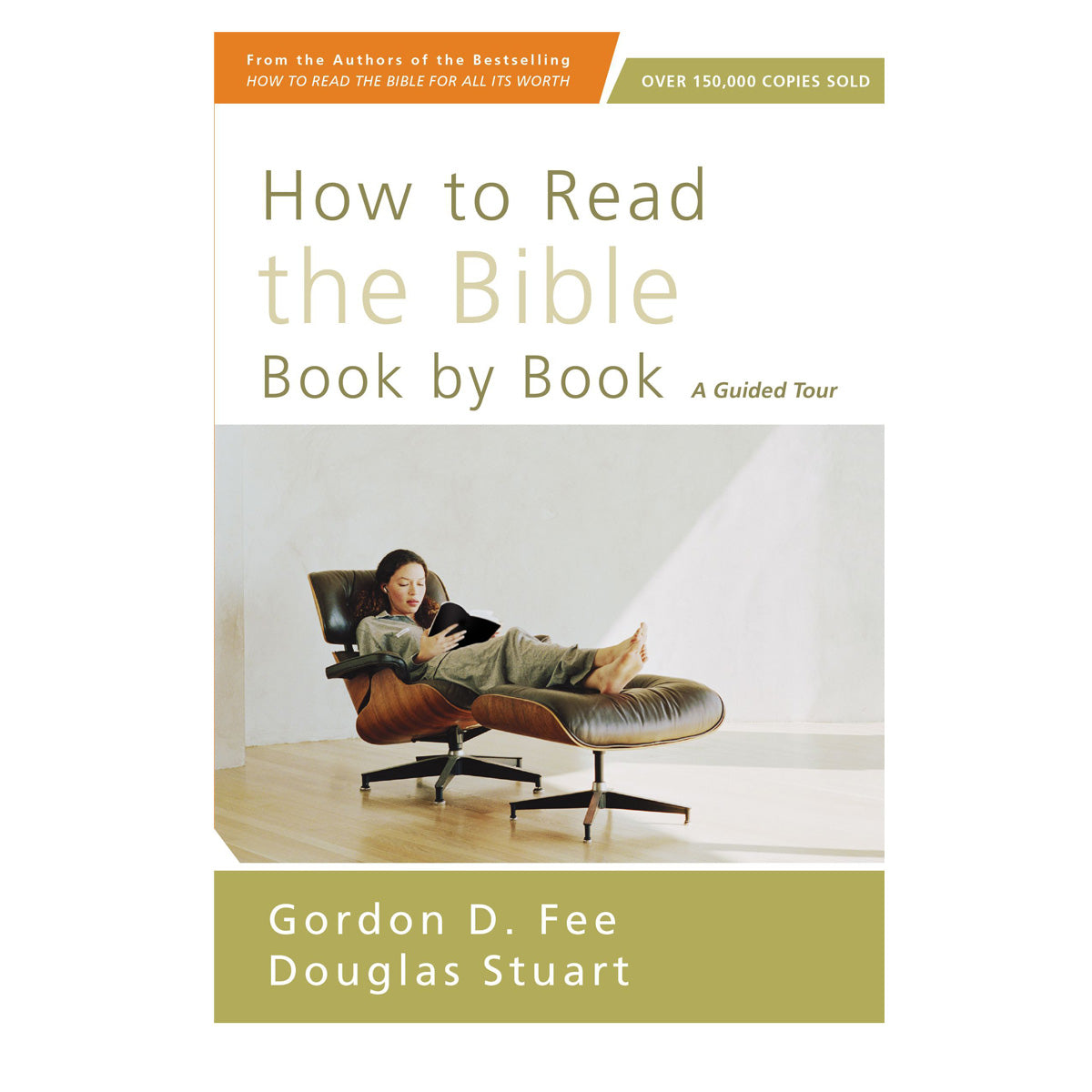 How To Read The Bible Book By Book: A Guided Tour (Paperback)