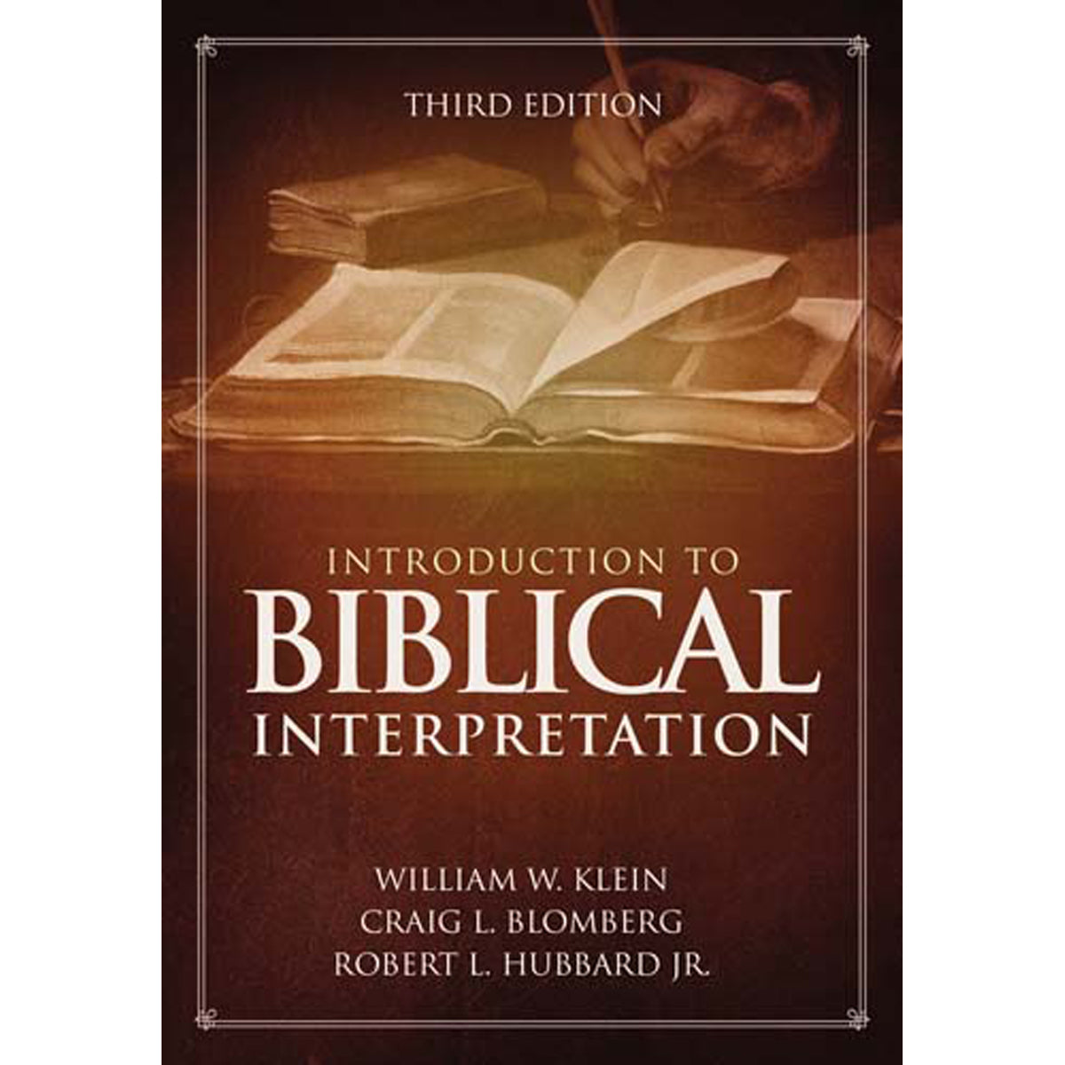 Introduction To Biblical Interpretation (Hardcover)