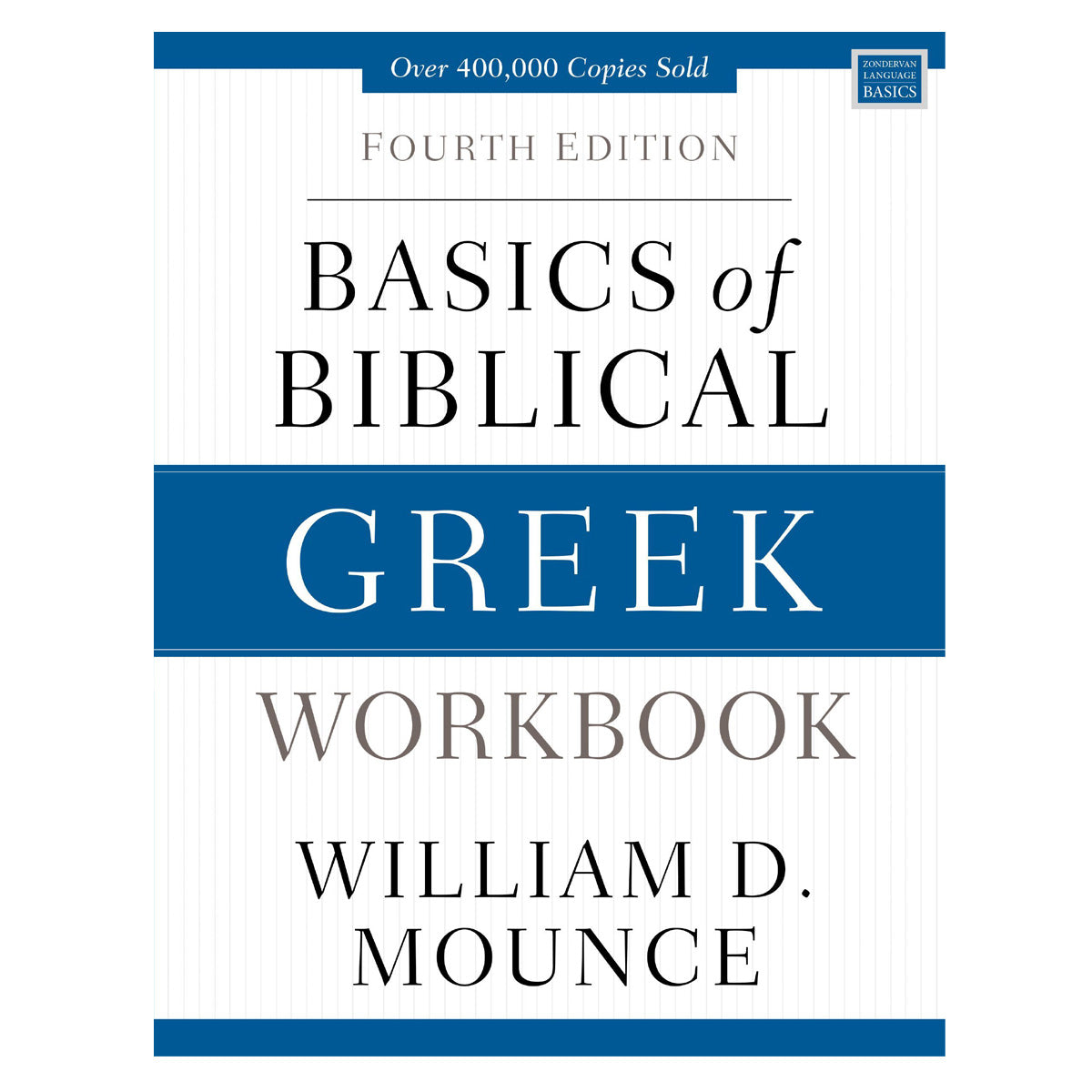 Basics Of Biblical Greek Workbook (Paperback)