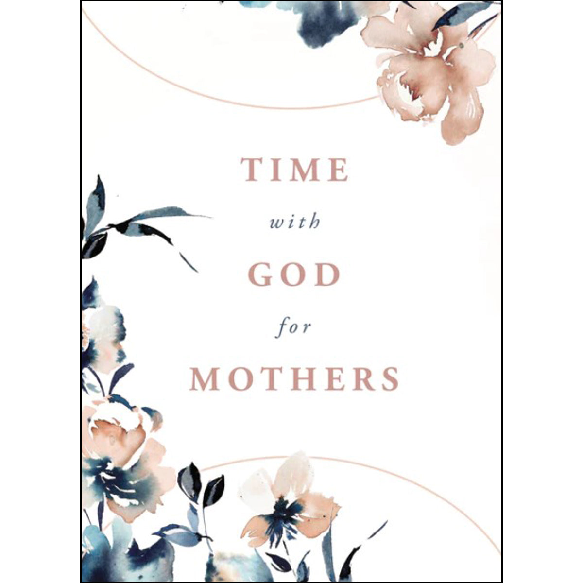Time With God For Mothers (Paperback)