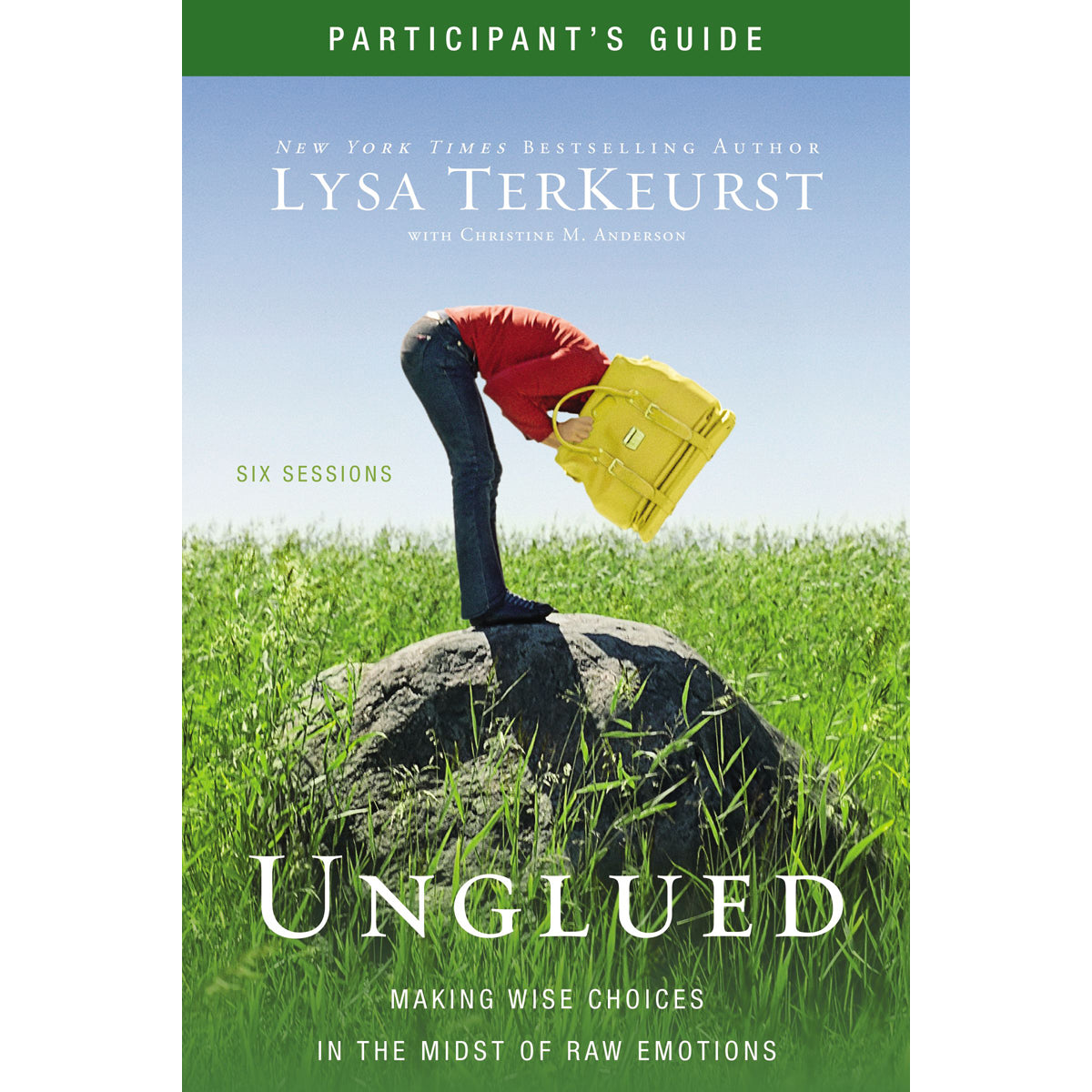 Unglued (Paperback Participant's Guide)