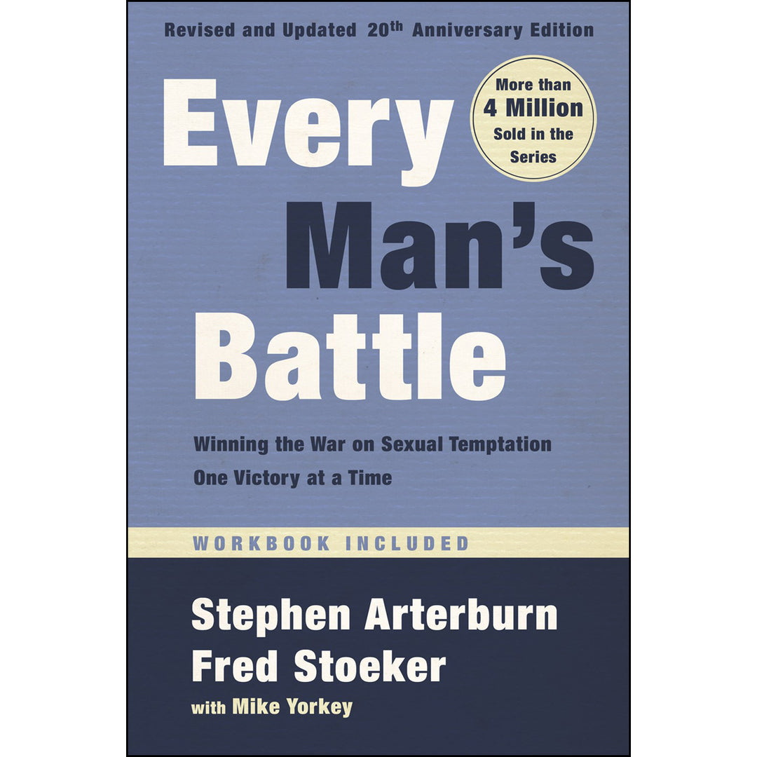 Every Man's Battle 20th Anniversary Edition, Revised And Updated (Paperback)