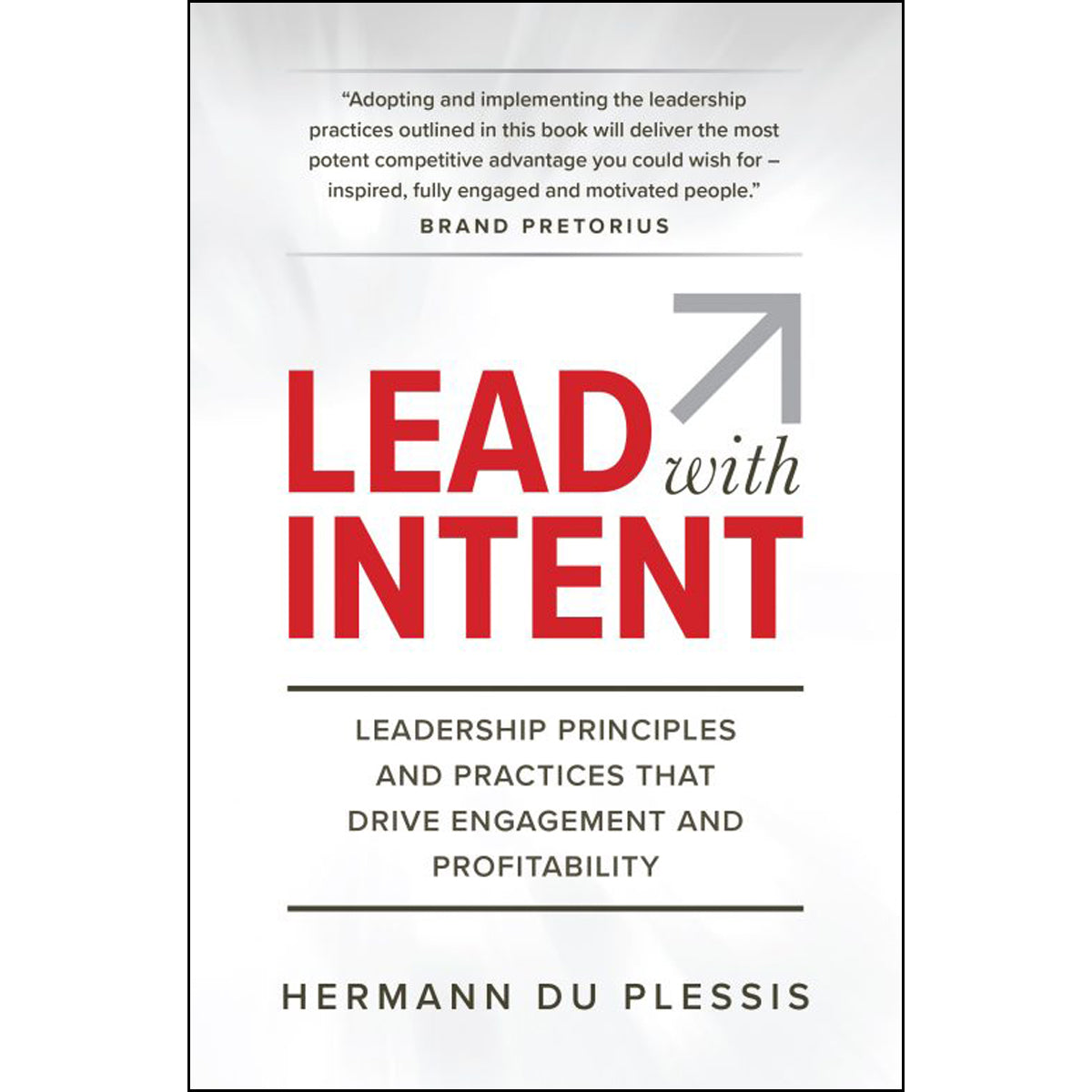 Lead With Intent (Paperback)