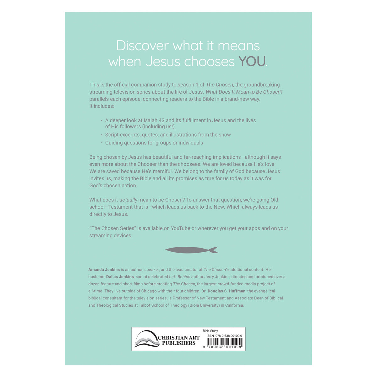 What Does It Mean To Be Chosen: Bible Study based on The Chosen Season 1 PB