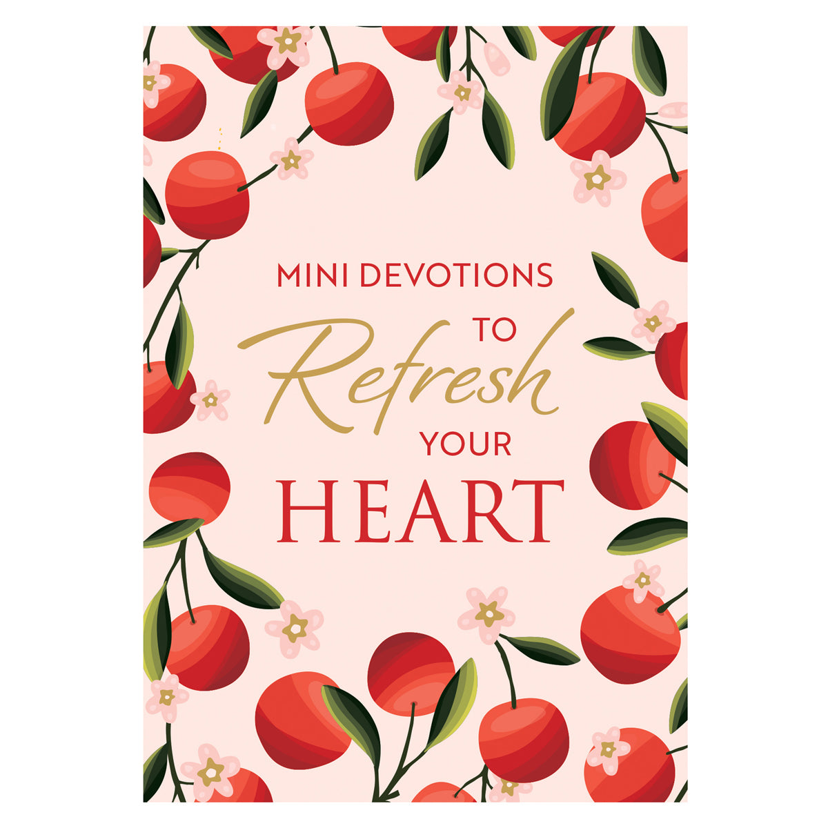 Mini Devotions to Refresh Your Heart (Paperback)