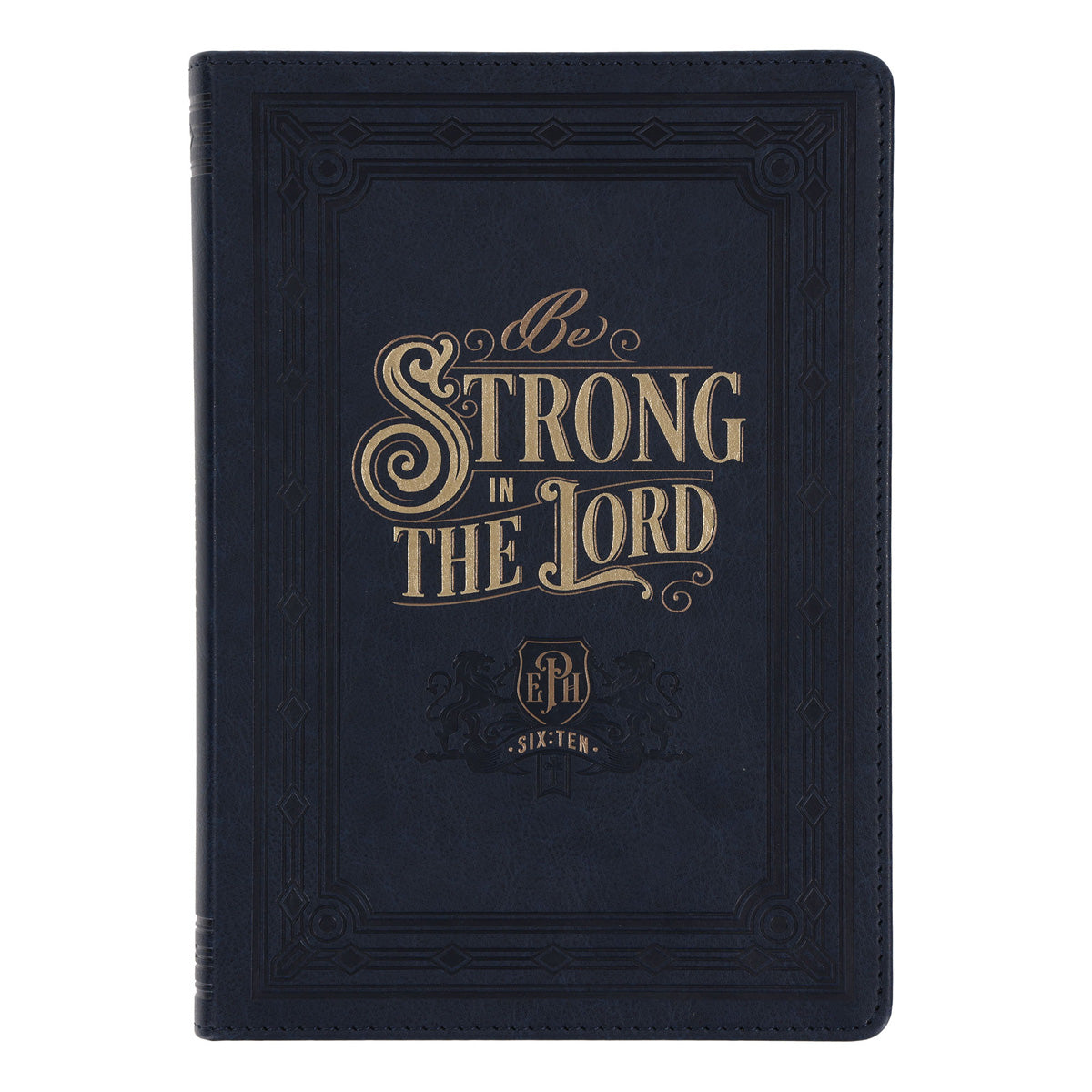 Be Strong in the Lord Navy Faux Leather Journal