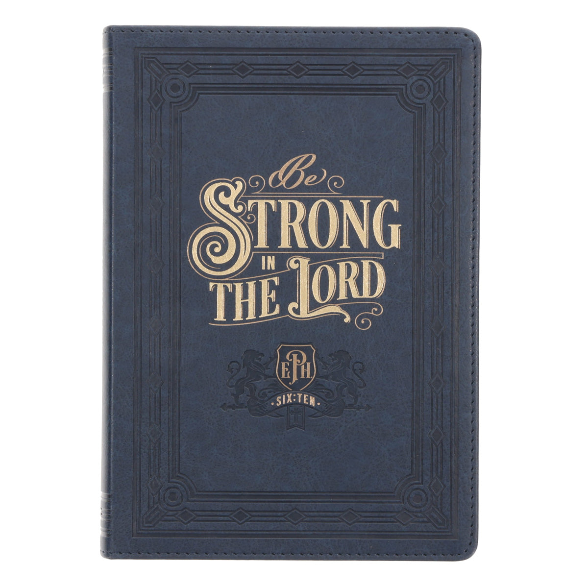 Be Strong in the Lord Navy Faux Leather Journal
