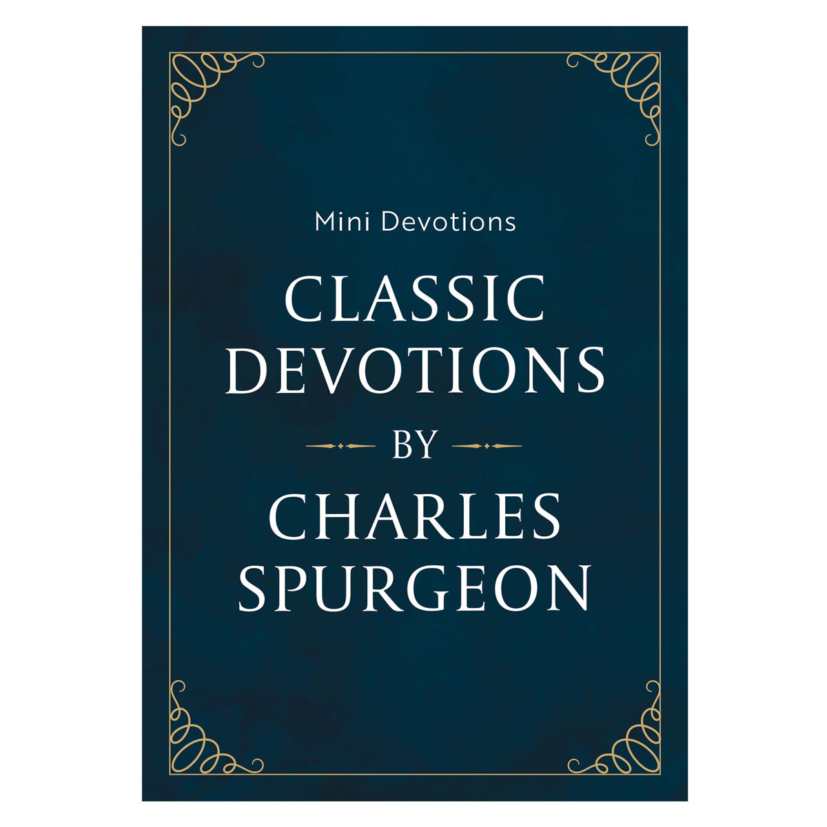 Mini Devotions: Classic Devotions by Charles Spurgeon (Paperback)
