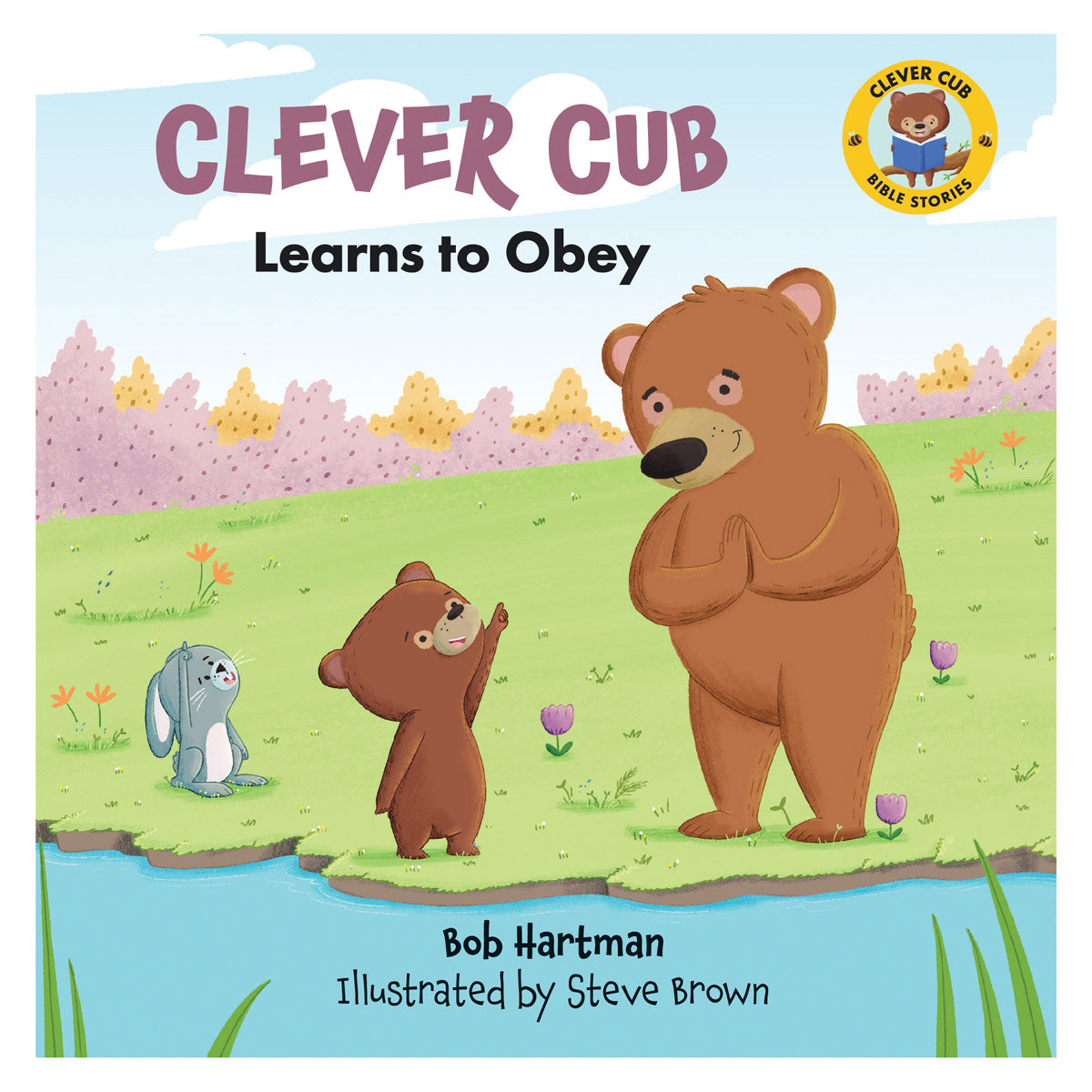 Clever Cub Learns to Obey (Paperback)