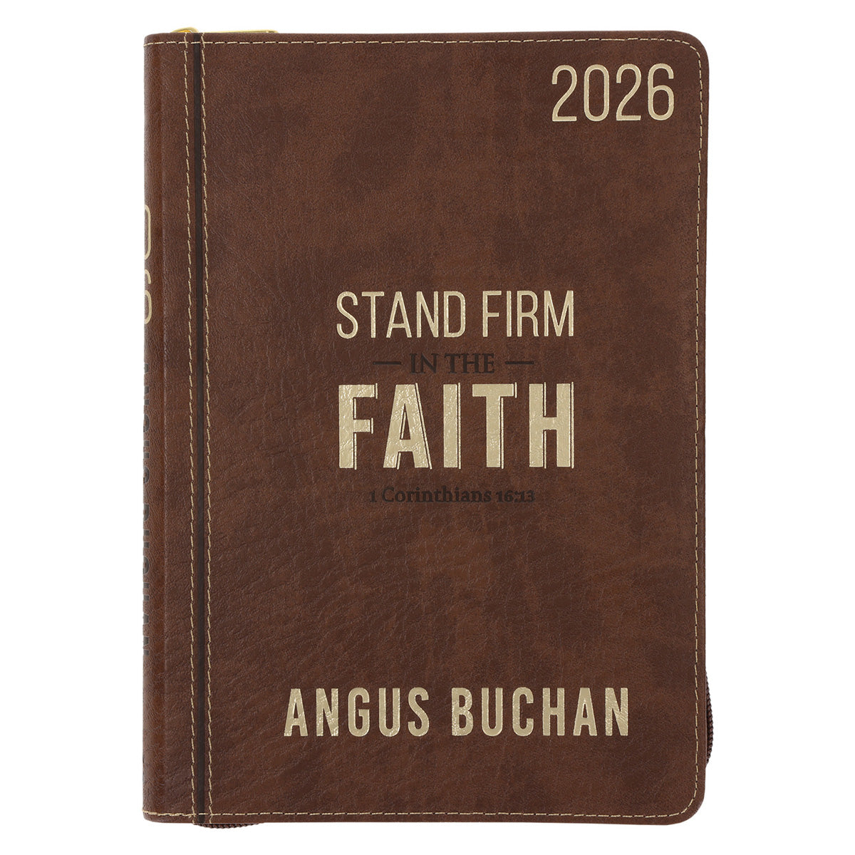 2026 Angus Buchan Diary - Daily Planner - Stand Firm in the Faith - Faux Leather with Zip