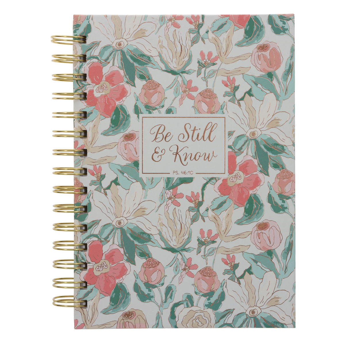 Be Still and Know Floral Hardcover Wirebound Journal
