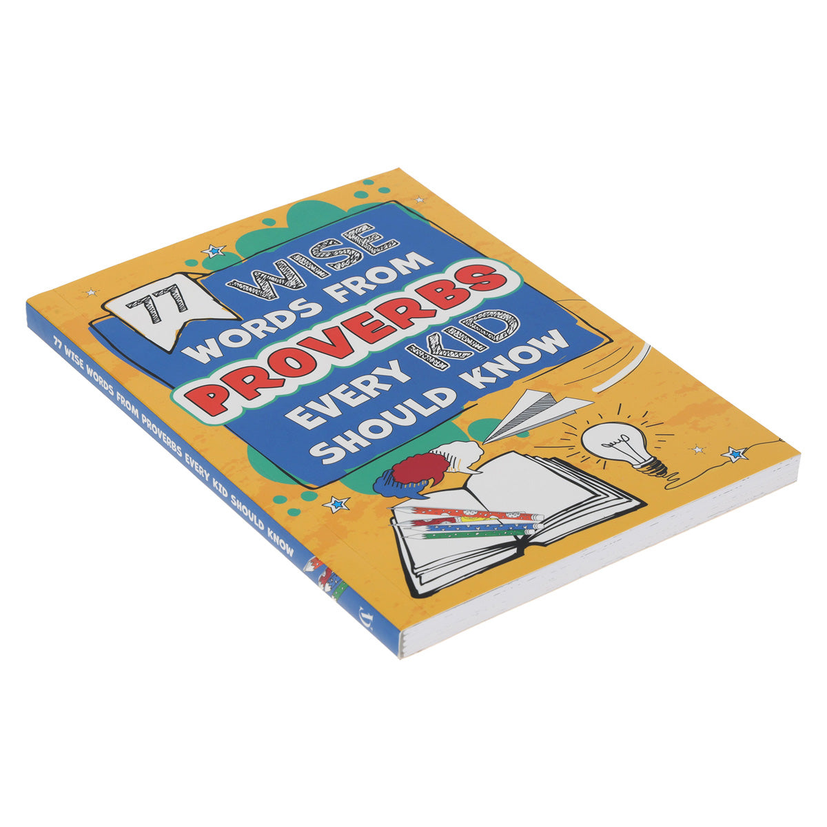 77 Wise Words from Proverbs Every Kid Should Know (Paperback)