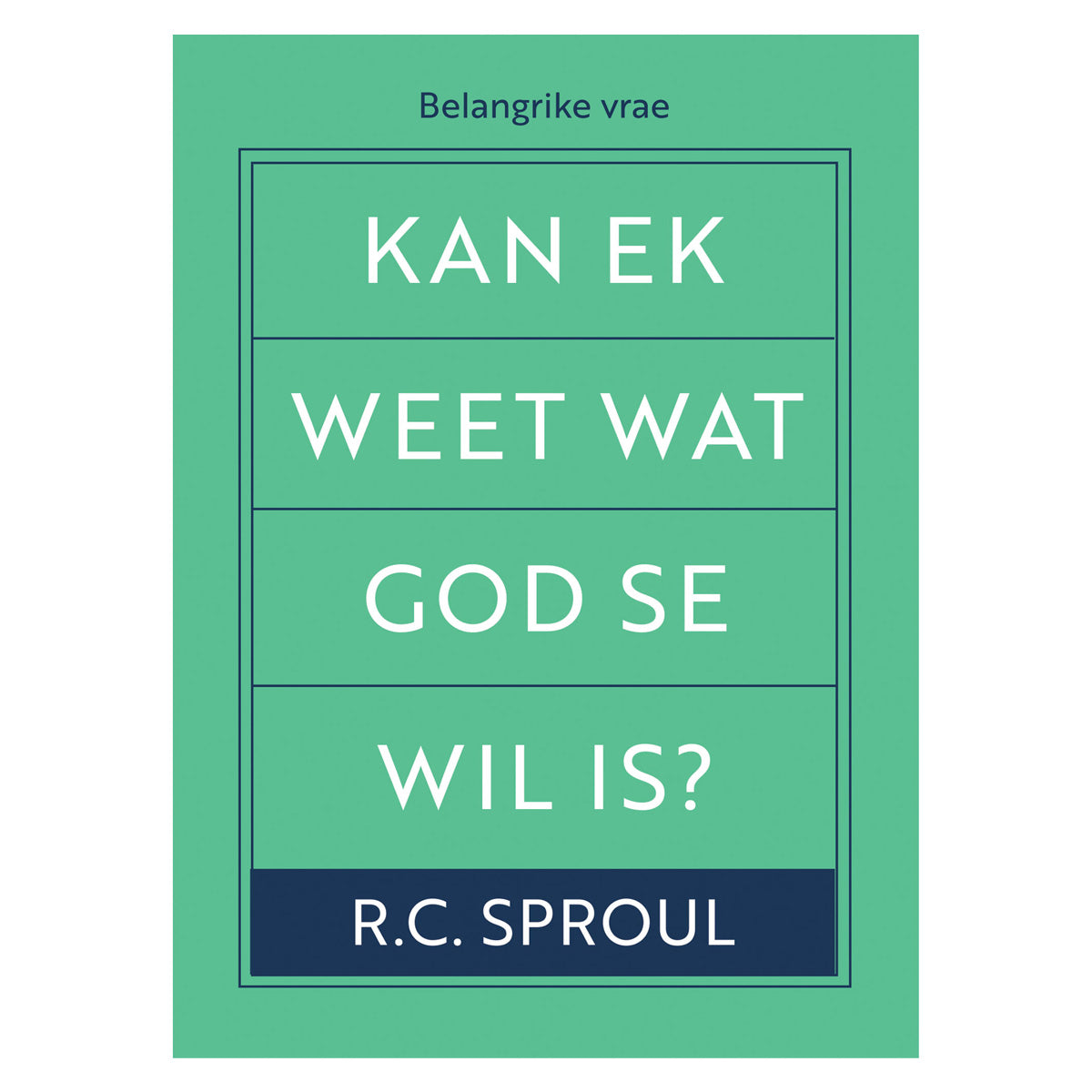 Kan Ek Weet Wat God Se Wil Is? (Sagteband)