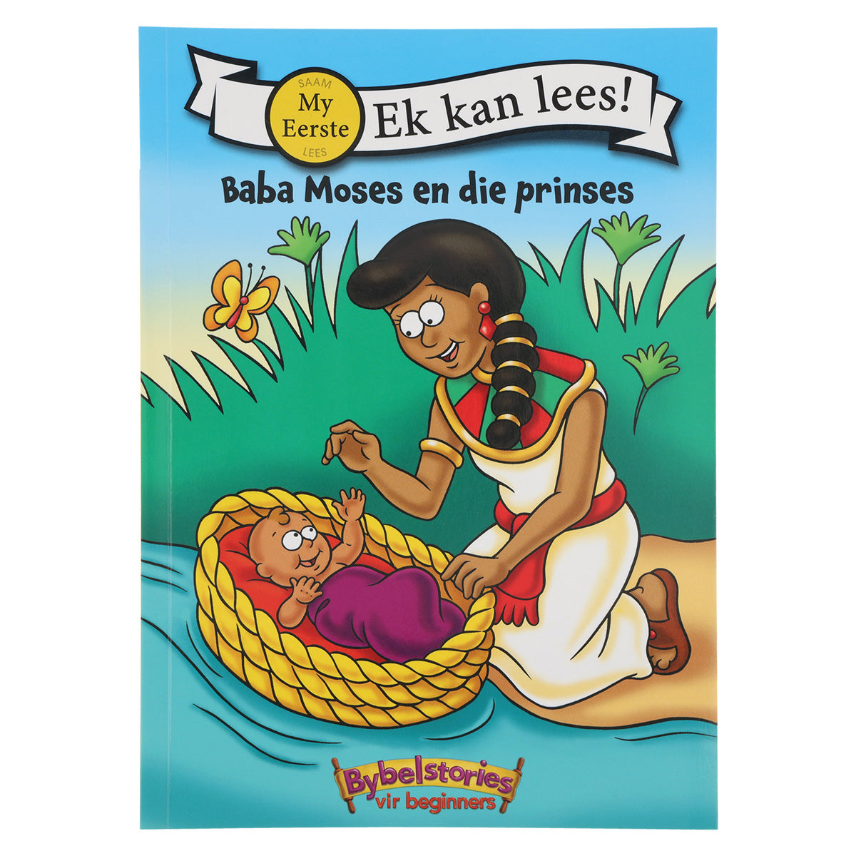 Baba Moses en die Prinses Ek Kan Lees (Sagteband)