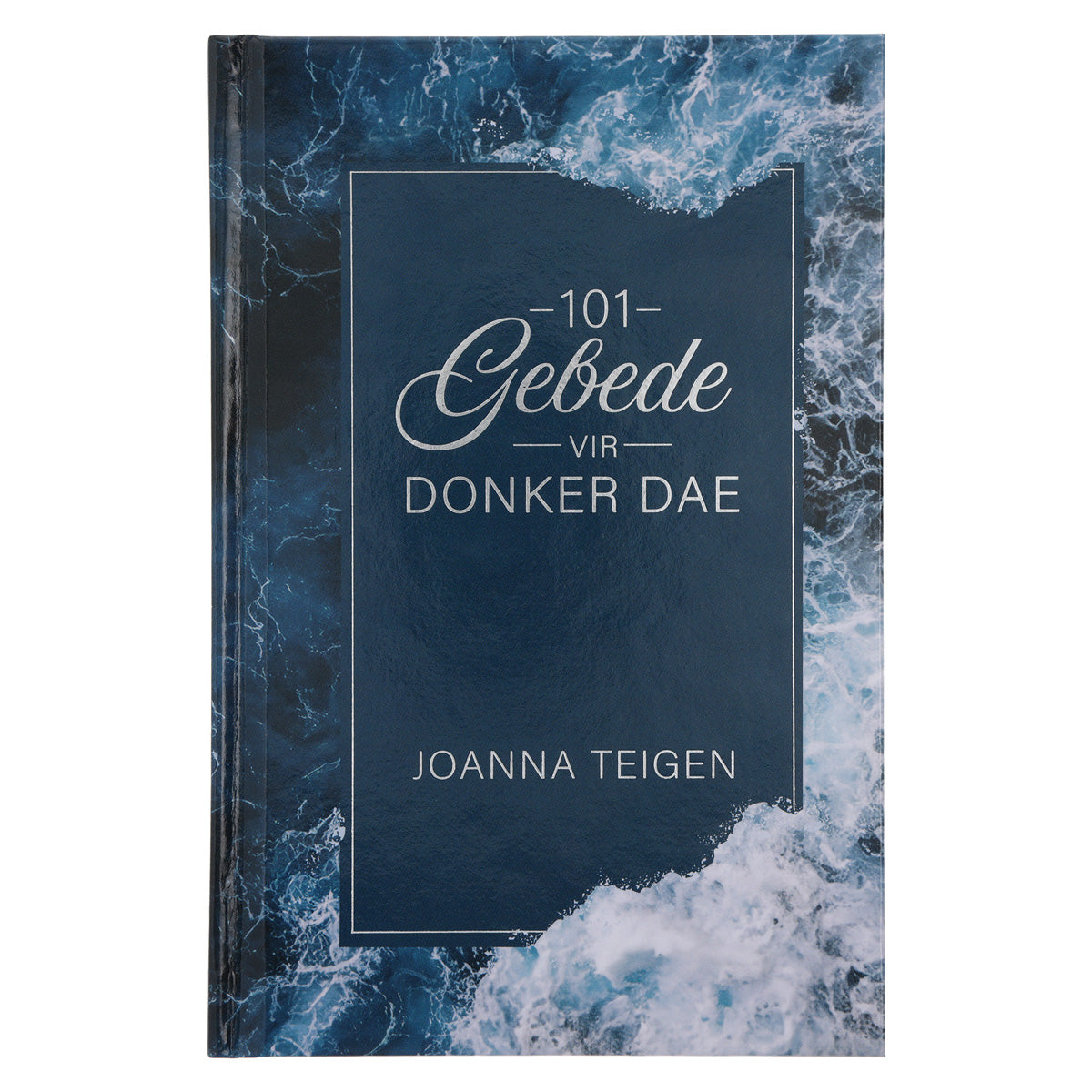 101 Gebede vir Donker Dae (Hardeband)