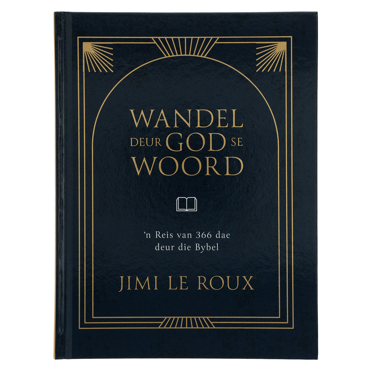 Wandel deur God se Woord (Hardeband)