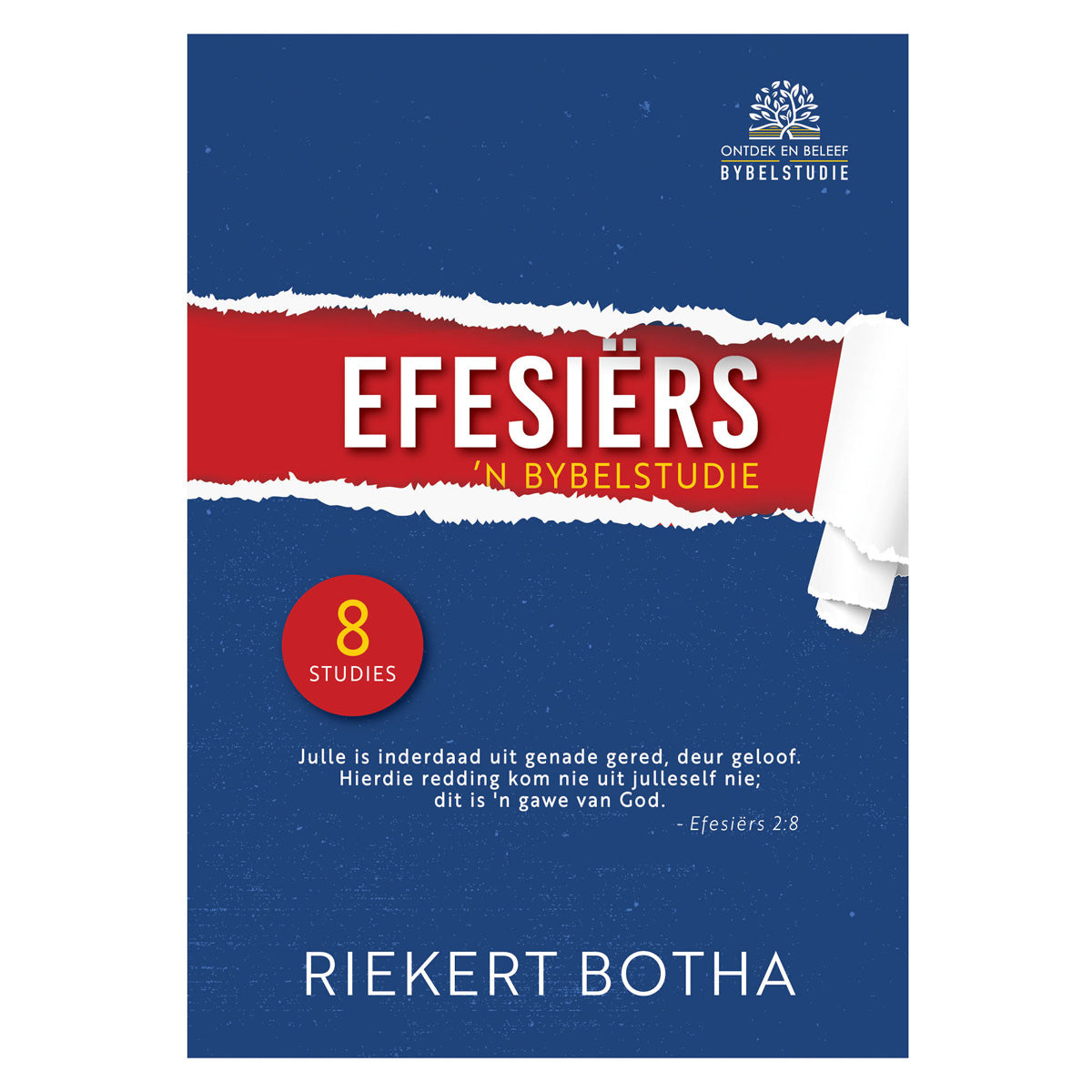 Efesiërs: 'n Bybelstudie - 8 Studies (Sagteband)