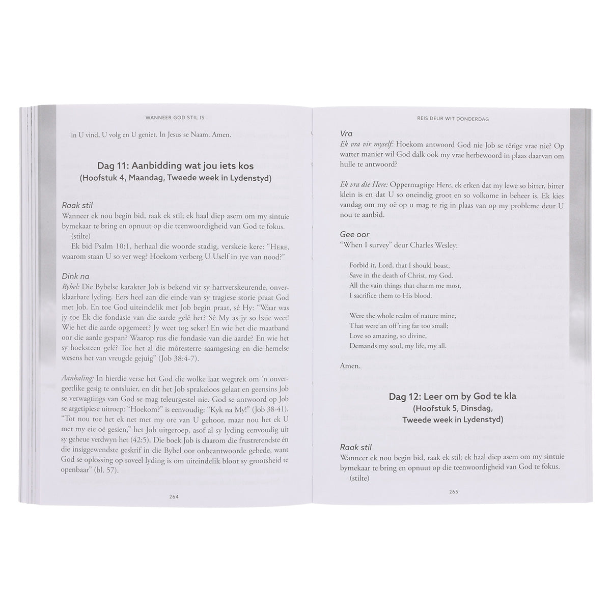 Wanneer God Stil Is: Verstaan die Stilte van Onbeantwoorde Gebed (Sagteband)