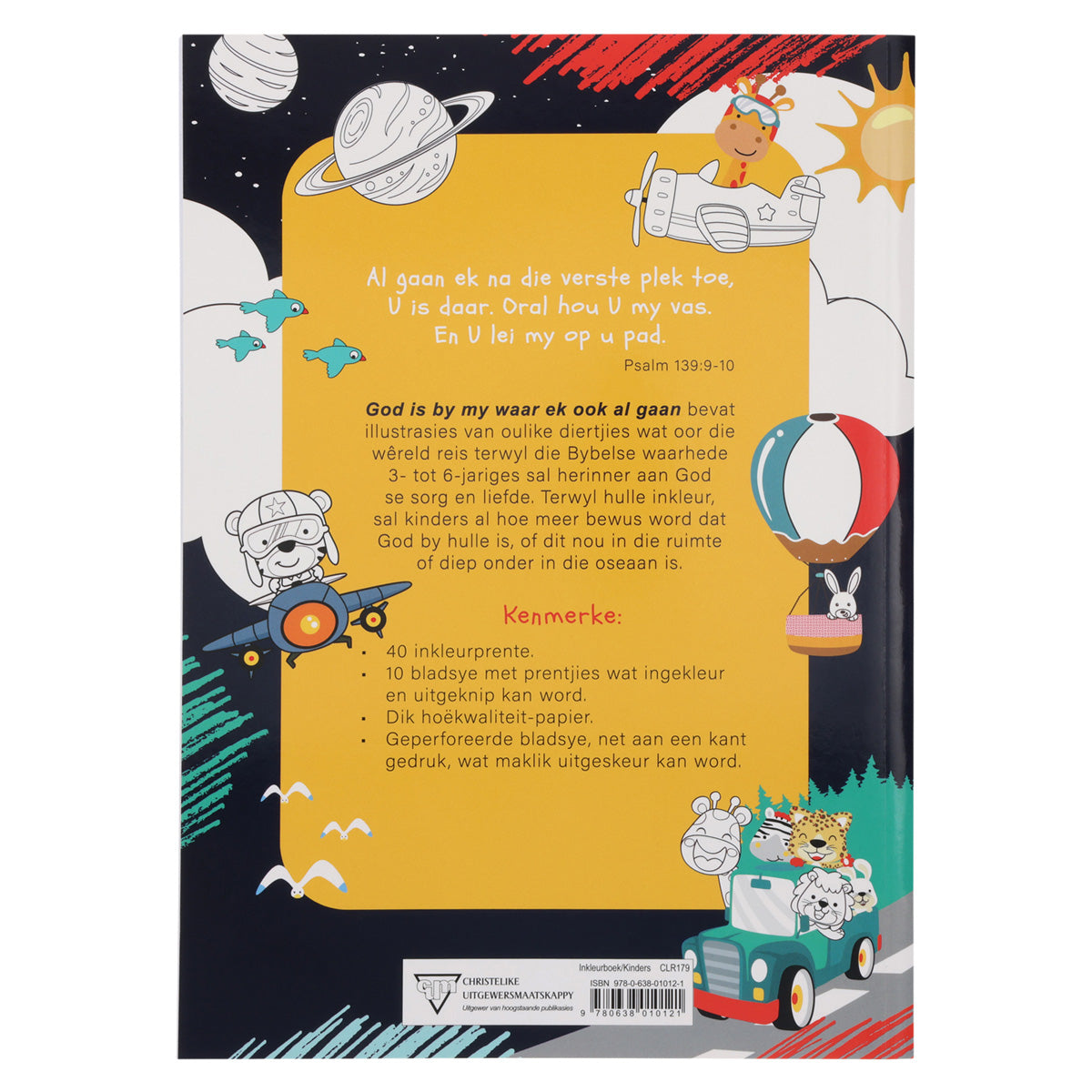 God Is by My Waar Ek Ook Al Gaan: 'n Inkleur Avontuur vir Kinders (Sagteband)