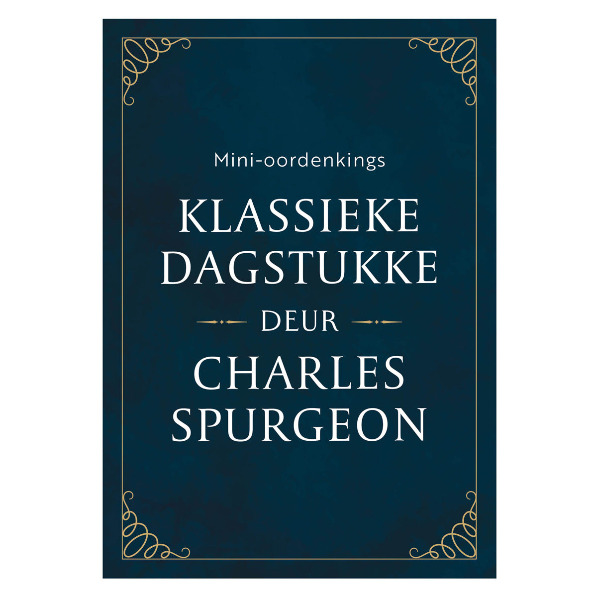 Mini-Oordenkings: Klassieke Dagstukke Deur Charles Spurgeon (Sagteband)