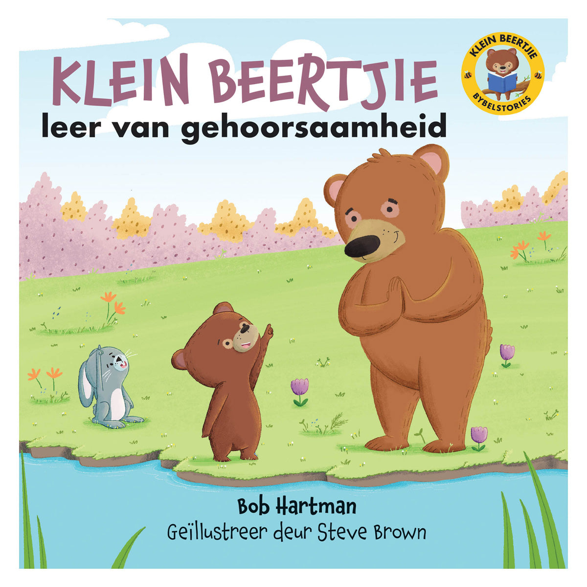 Klein Beertjie Leer van Gehoorsaamheid (Sagteband)