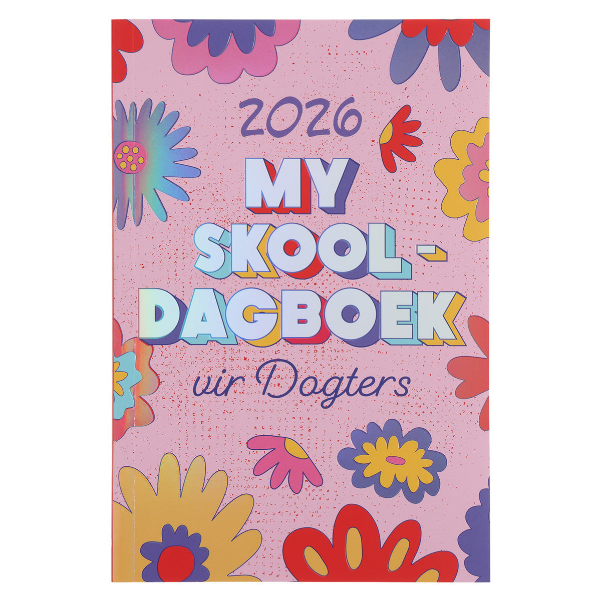 2026 Skooldagboek - Dagbeplanner vir Dogters - Sagteband