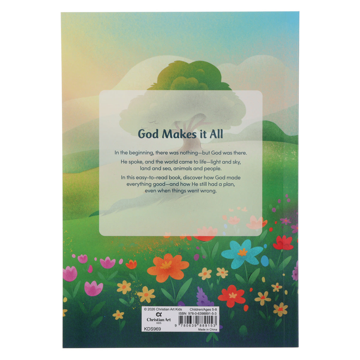 God Makes It All - First Readers (Paperback)