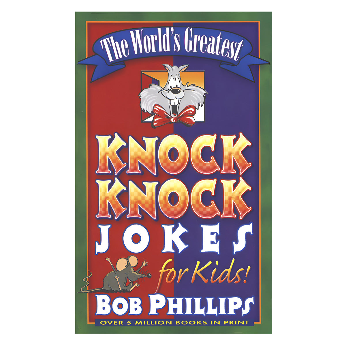 The World's Greatest Knock-Knock Jokes for Kids (Paperback)