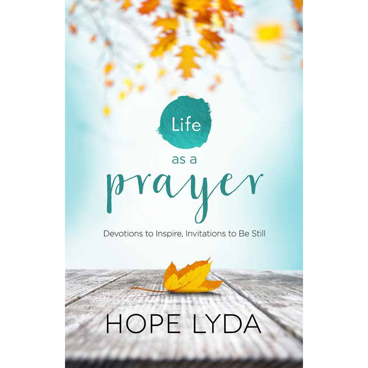 Life As A Prayer (Paperback)