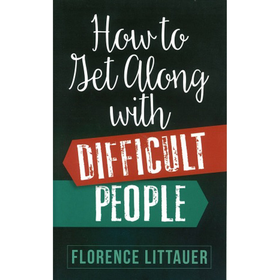 How To Get Along With Difficult People (Mass Market Paperback)