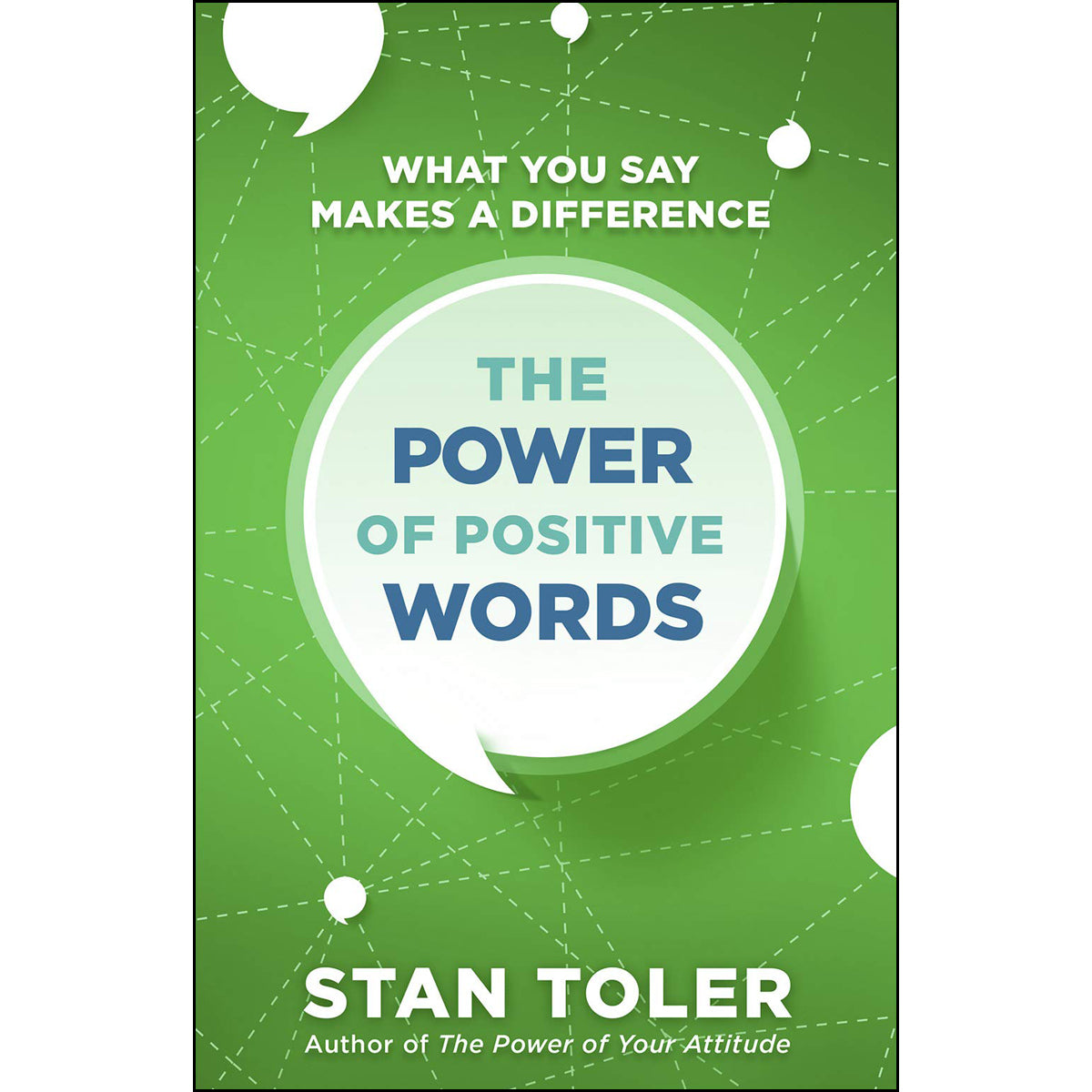 The Power Of Positive Words (Paperback)