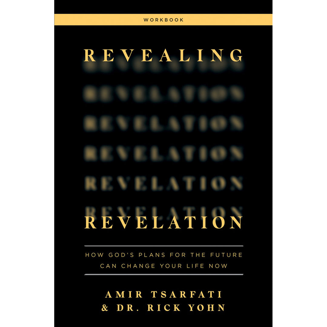 Revealing Revelation Workbook: How God's Plans For The Future Can Change Your Life Now (Paperback)