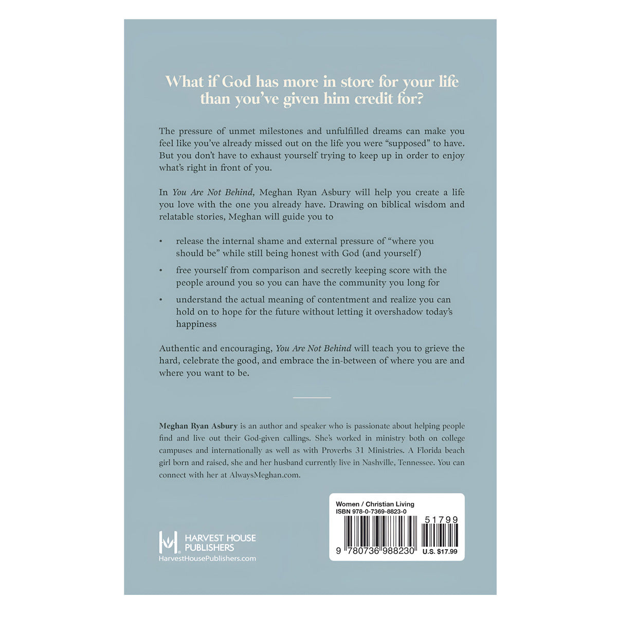 You Are Not Behind: Building a Life You Love Without Having Everything You Want PB