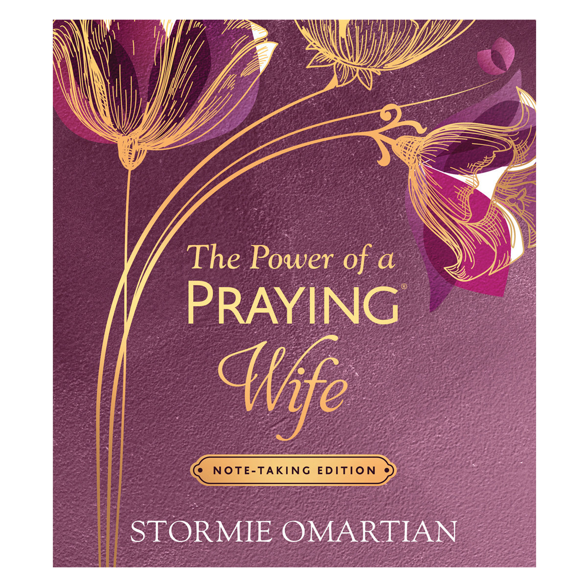 The Power of a Praying Wife: Note-Taking Edition (Hardcover)