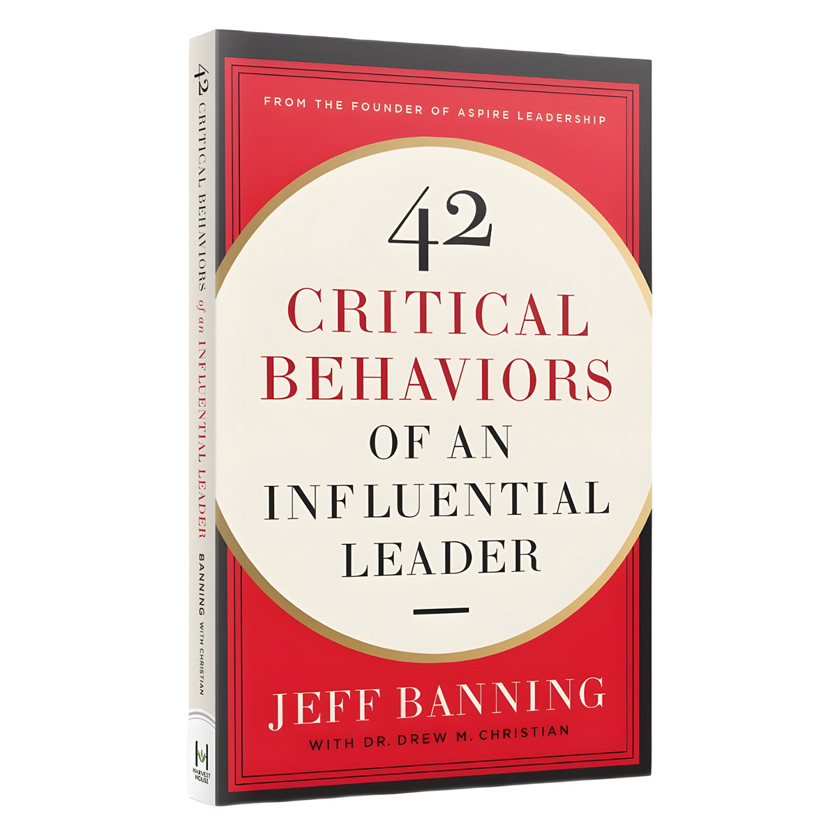 42 Critical Behaviors of an Influential Leader