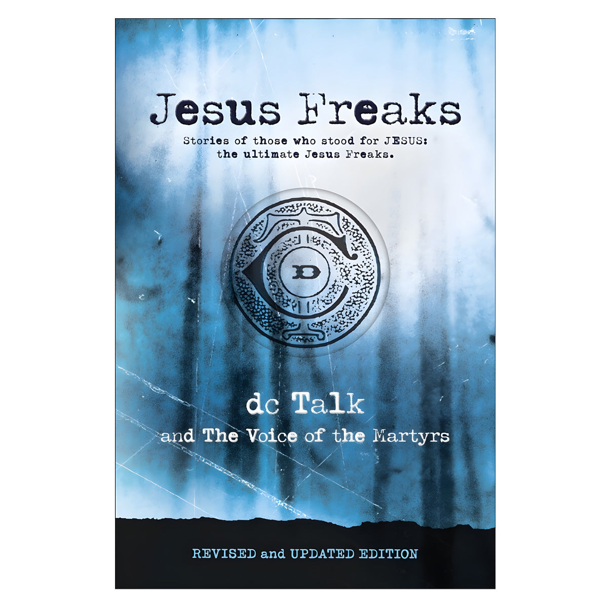 Jesus Freaks: Stories of Those Who Stood for Jesus, the Ultimate Jesus Freaks (Paperback)