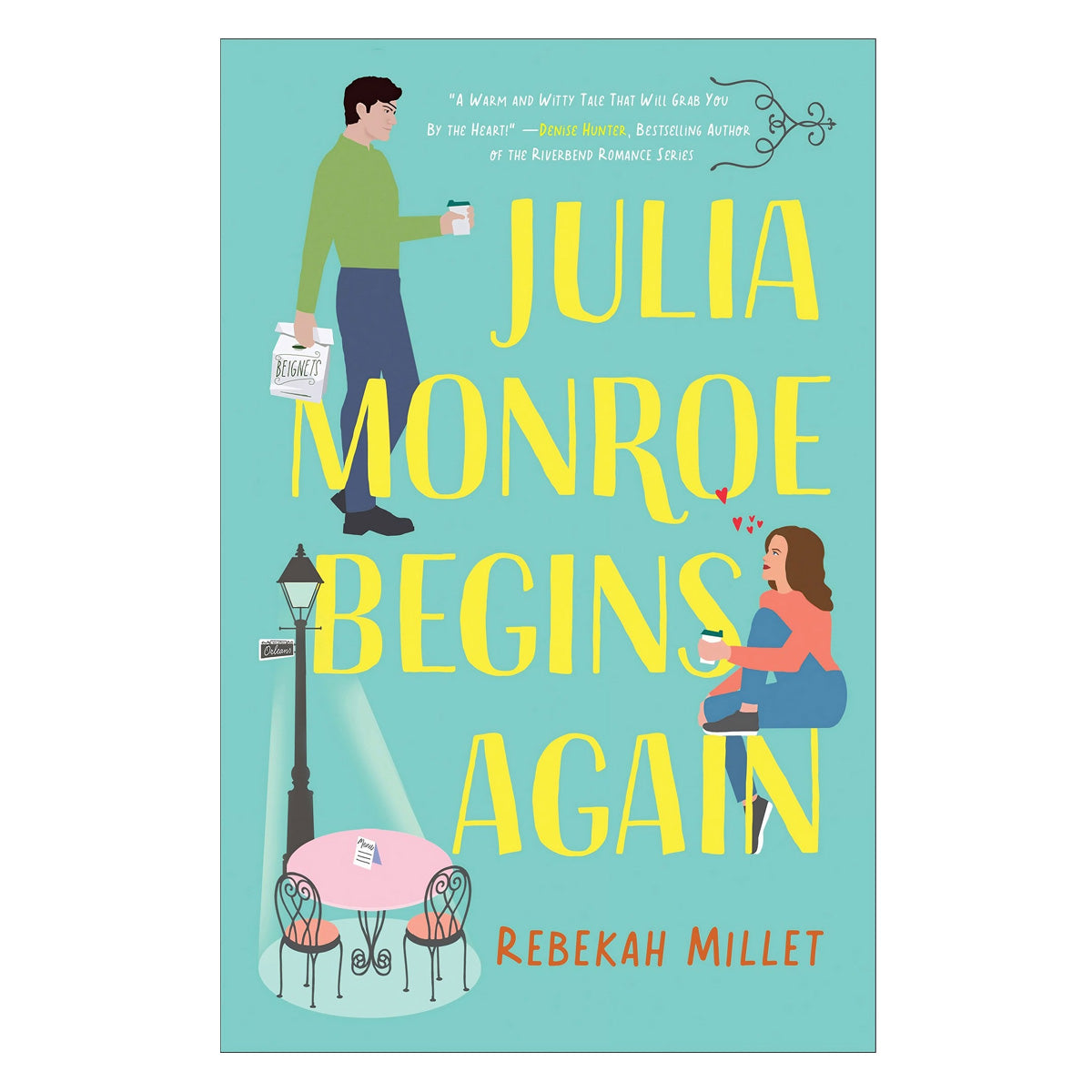 Julia Monroe Begins Again - Beignets for Two (Paperback)