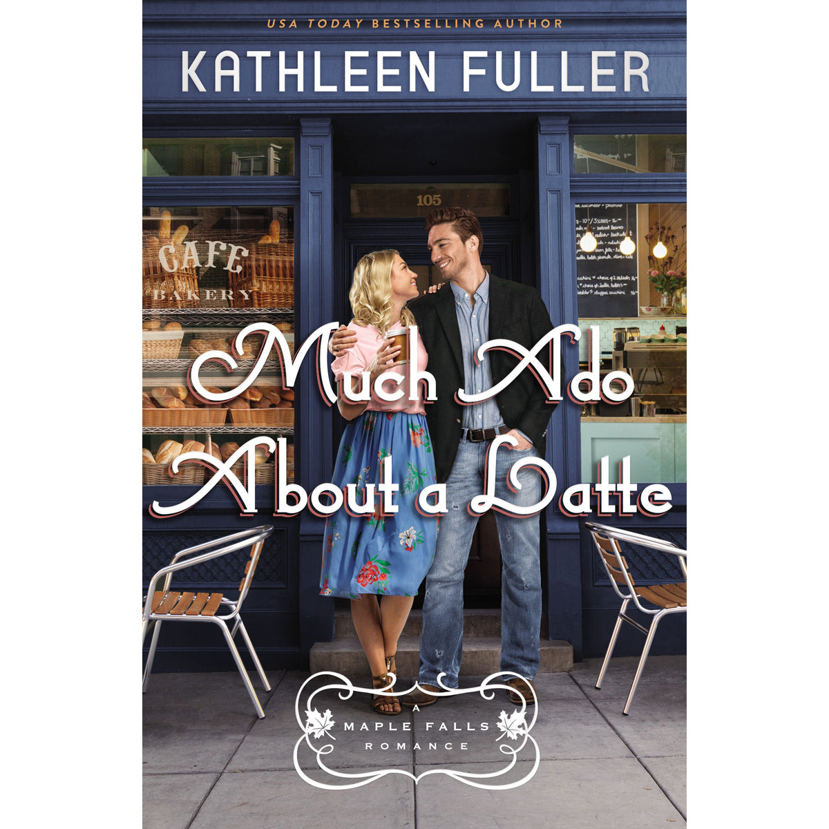 Much Ado About A Latte (2 A Maple Falls Romance)(Paperback)