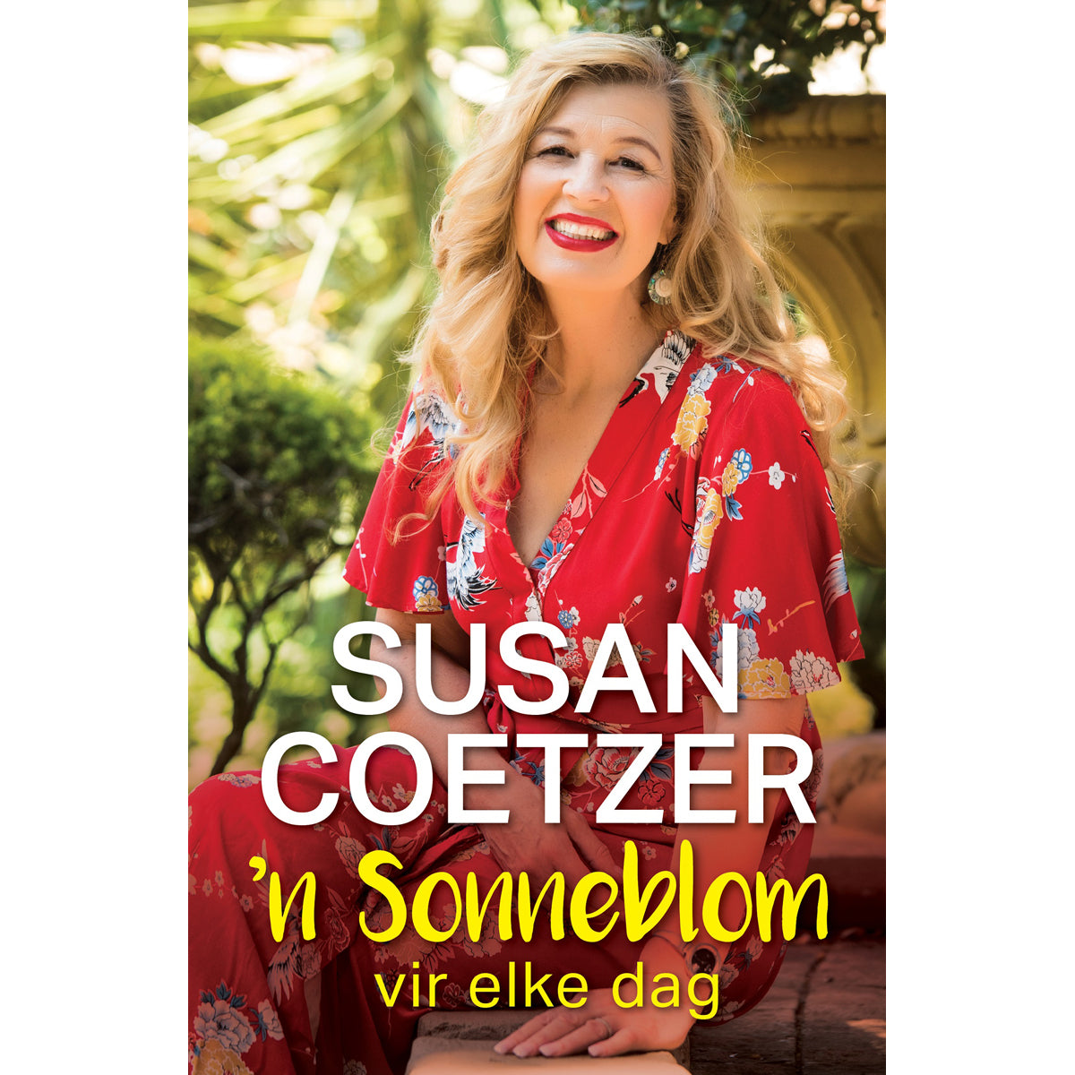 ‘N Sonneblom Vir Elke Dag (Sagteband)