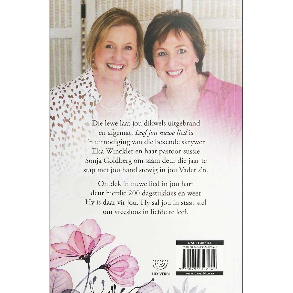 Leef Jou Nuwe Lied: 200 Dagstukkies (Sagteband)
