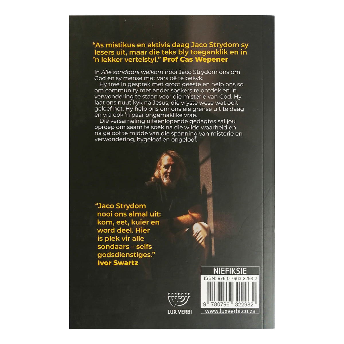 Alle Sondaars Welkom: Gedagtes Oor God En Die Grense Van Mense (Sagteband)