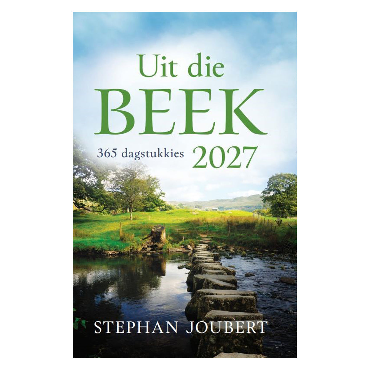 Uit die Beek 2027: 365 Dagstukkies (Sagteband)